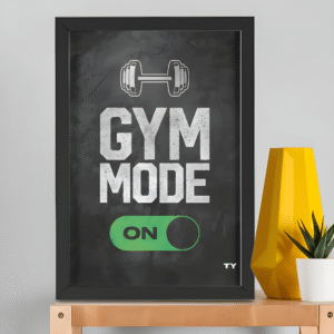 Gym Mode ON Framed Poster